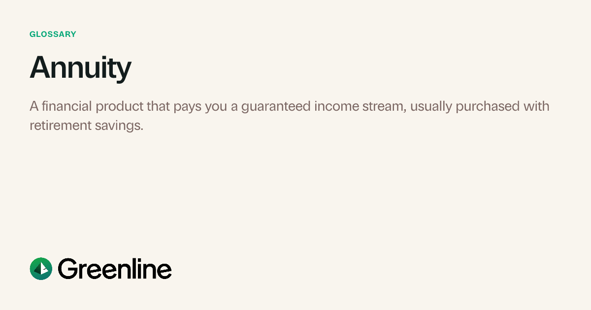 What is Annuity? Investing Definition | Greenline
