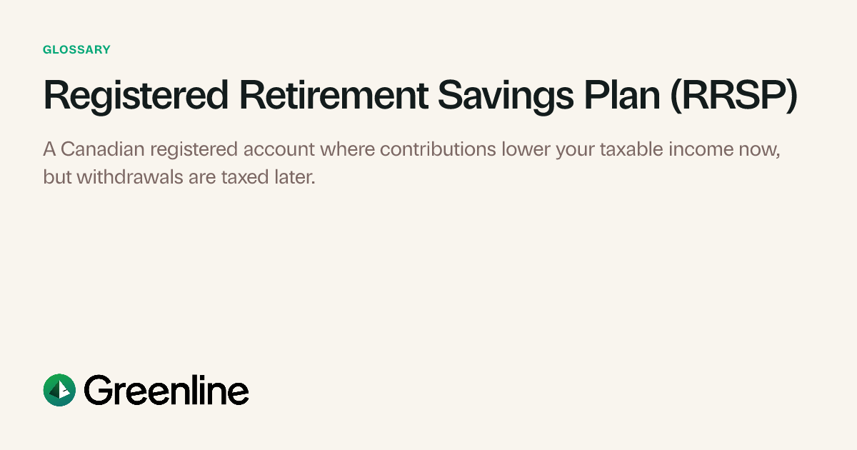 Toe In Rsp What is an RRSP? Rules, Limits, and How It Works (Canada) | Greenline